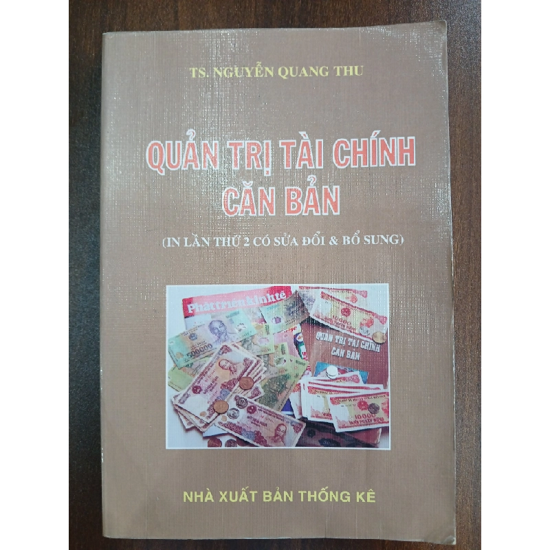 Quản trị tài chính căn bản<br>TS. Nguyễn Quang Thu 539494