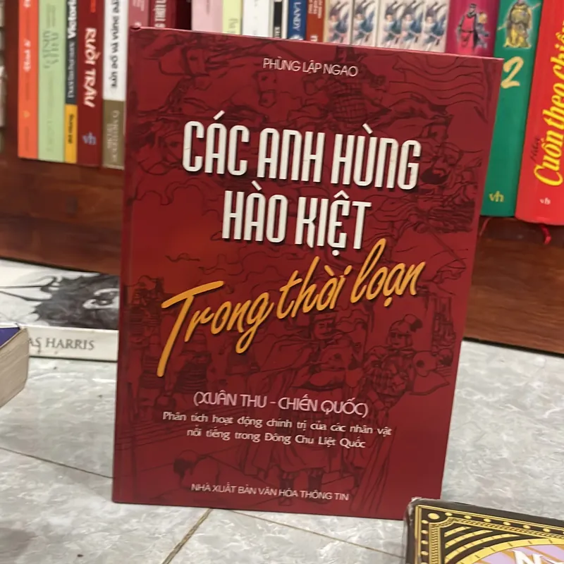 Các anh hùng hào kiệt Trong thời loạn 735600