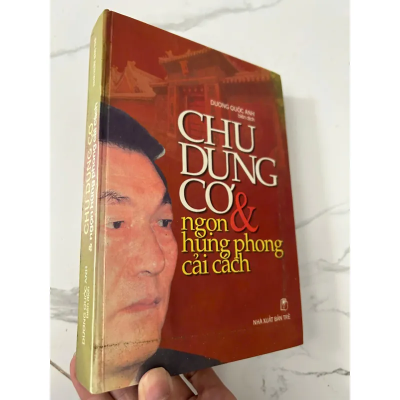Chu Dung Cơ – Ngọn cờ cải cách – Dương Quốc Anh (biên dịch) 745906
