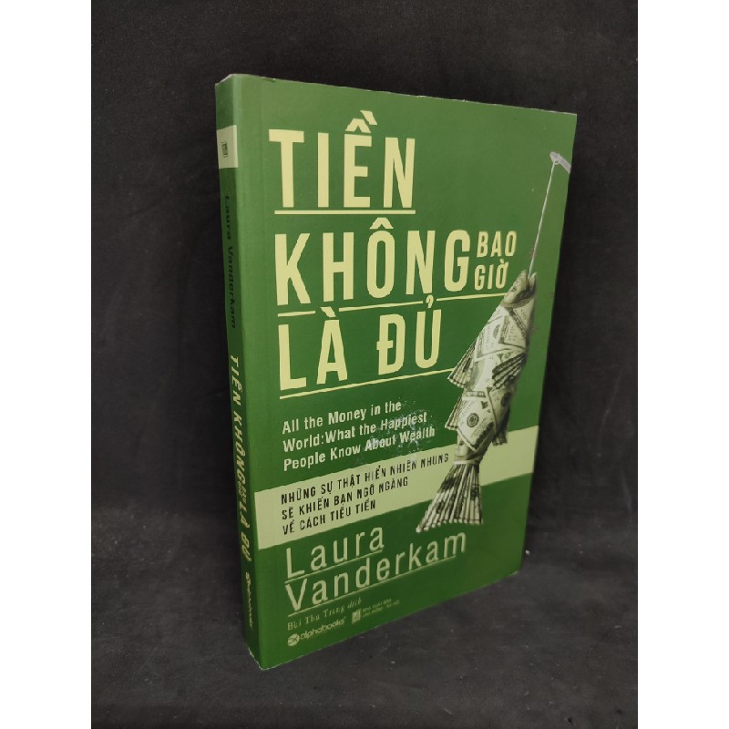 Tiền không bao giờ là đủ mới 90% HCM0504 36818