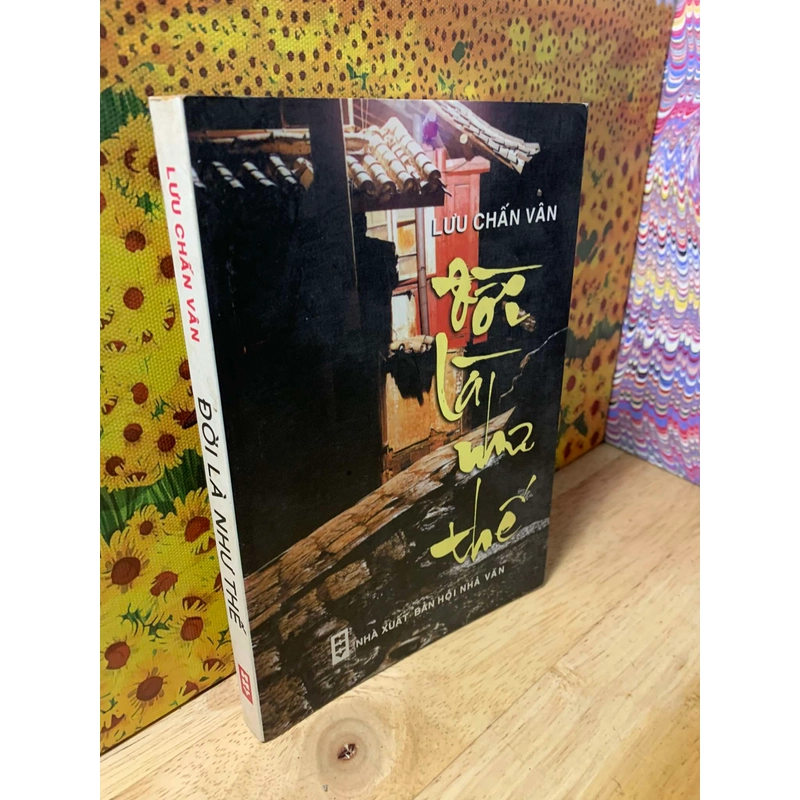 Đời Là Như Thế - Lưu Chấn Vân 542008
