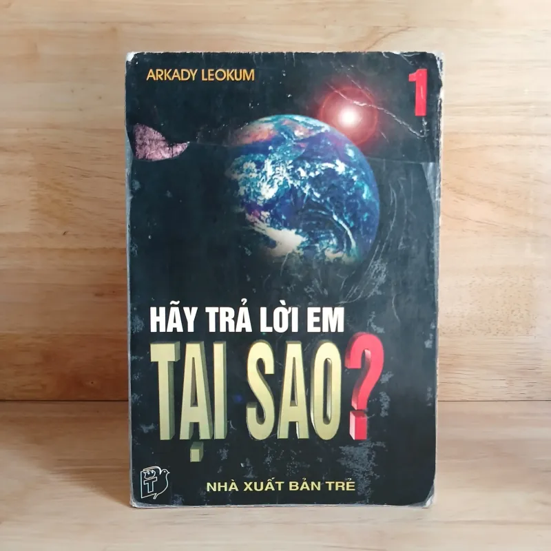 Hãy Trả Lời Em Tại Sao? (Tập 1) - Arkady Leokum 799294