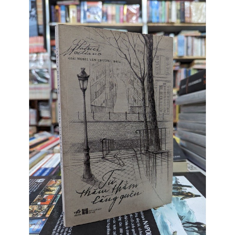 Từ thăm thẳm lãng quên - Patrick Modiano 71058