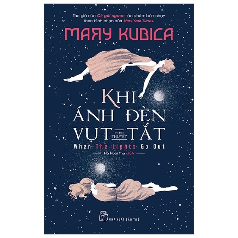 Khi Ánh Đèn Vụt Tắt - Mary Kubica 141666