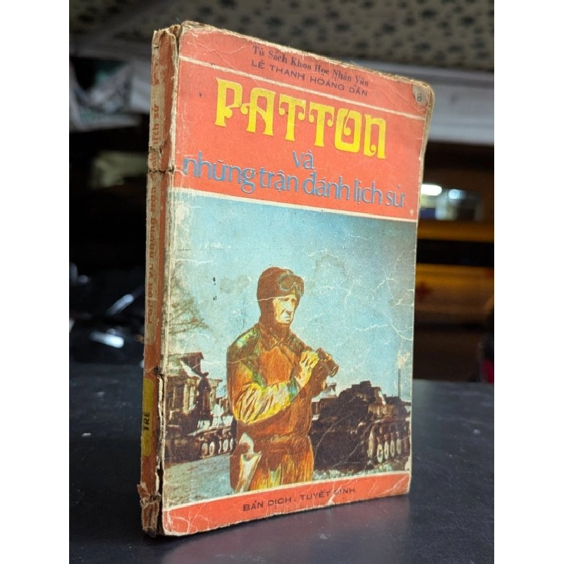 Patton và những trận đánh lịch sử - Harry H.Semmes ( bản dịch Tuyết Sinh ) 465990