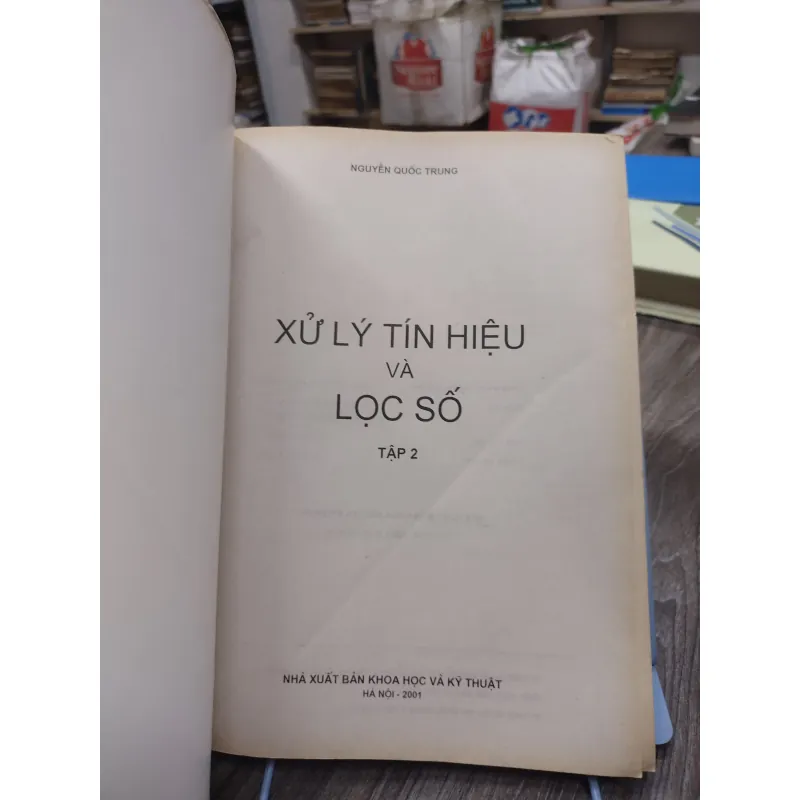 Sách: Xử lý tín hiệu và lọc số (2 tập) - TG: Nguyễn Quốc Trung (KT) 744963