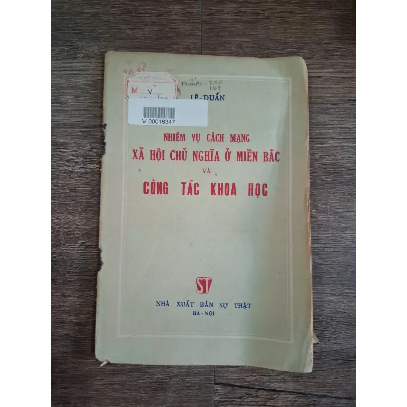 NHIỆM VỤ CÁCH MẠNG XÃ HỘI CHỦ NGHĨA Ở MIỀN BẮC VÀ CÔNG TÁC KHOA HỌC - I. P. DUẨN 719047