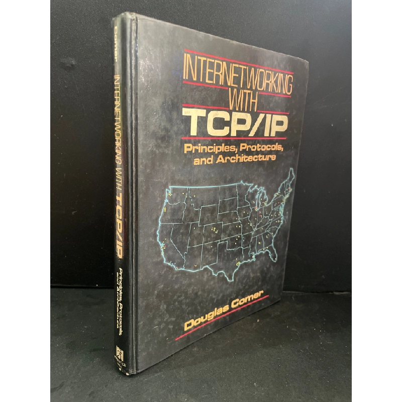 [Phiên Chợ Sách Cũ] Internetworking with TCP/IP principles, protocols and architecture (bìa cứng) - Douglas E.Comer 0506 469004