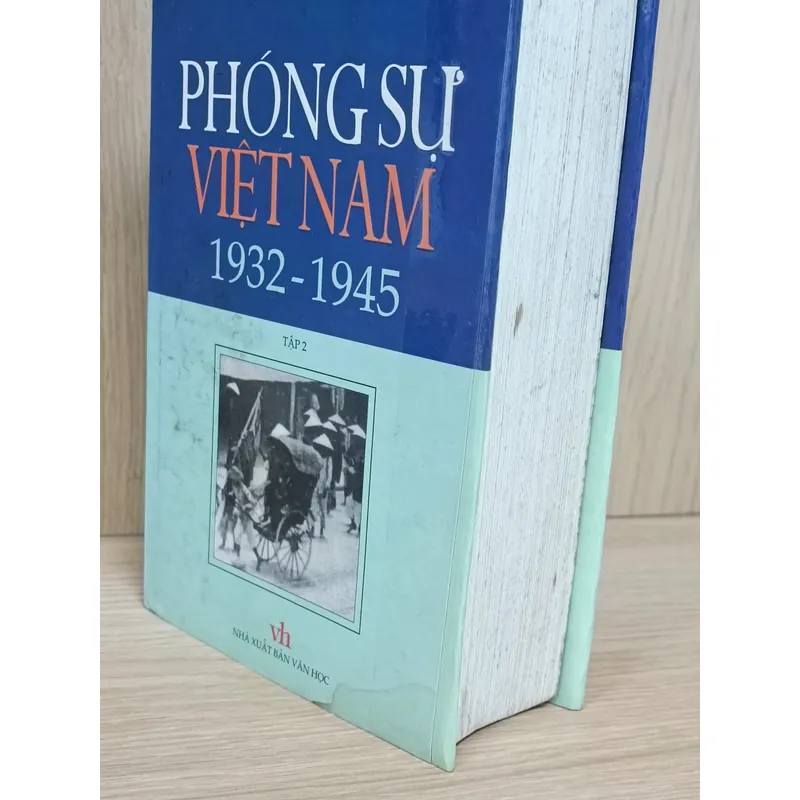 Phóng sự Việt Nam 1932- 1945 1056901