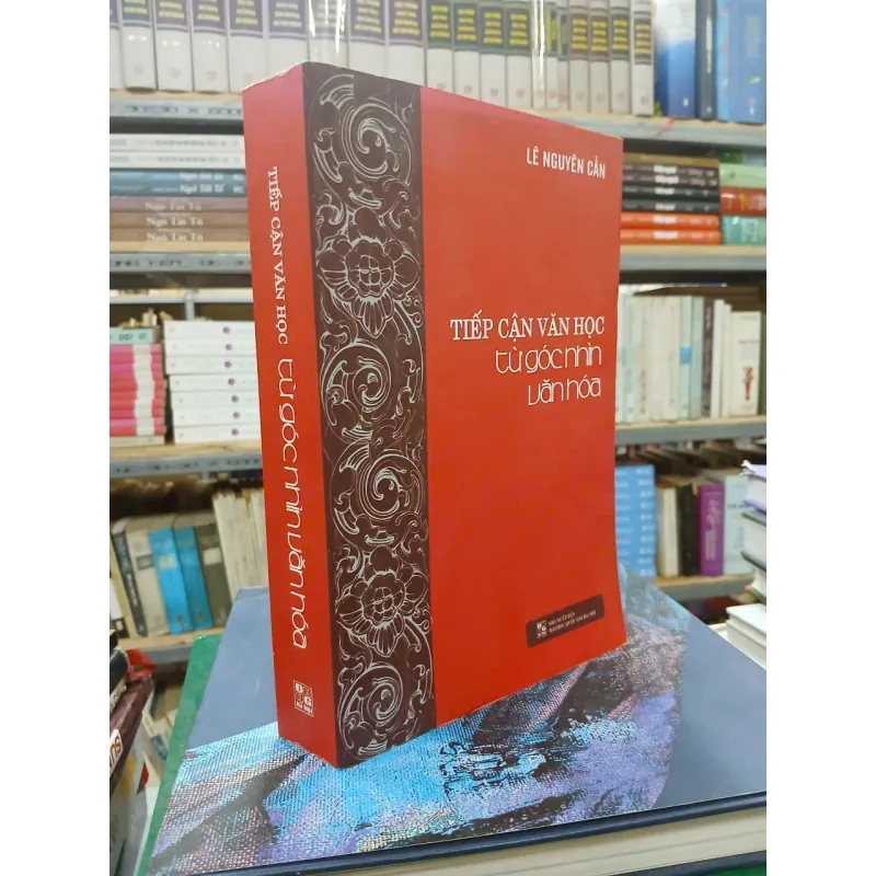 TIẾP CẬN VĂN HỌC TỪ GÓC NHÌN VĂN HÓA - Lê Nguyên Cẩn 701815