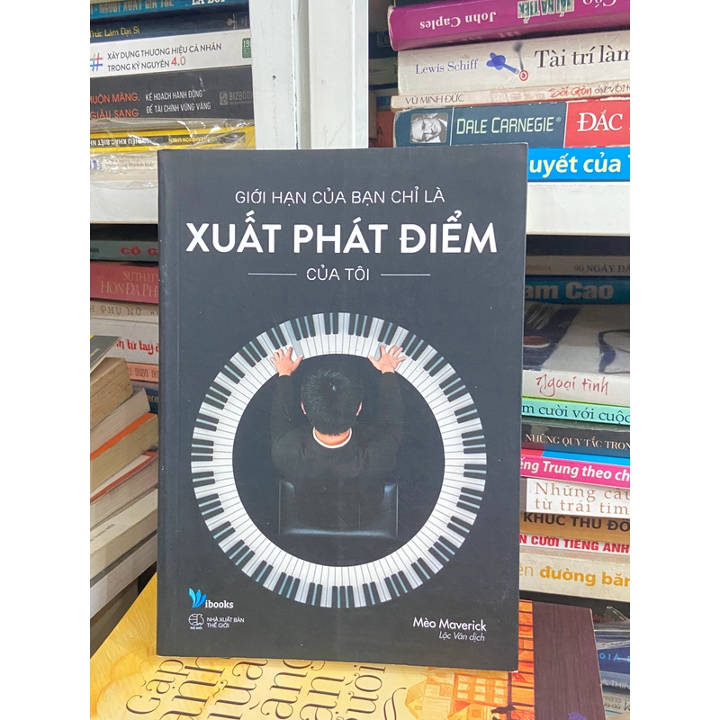 Giới Hạn Của Bạn Chỉ Là Xuất Phát Điểm Của Tôi 460008