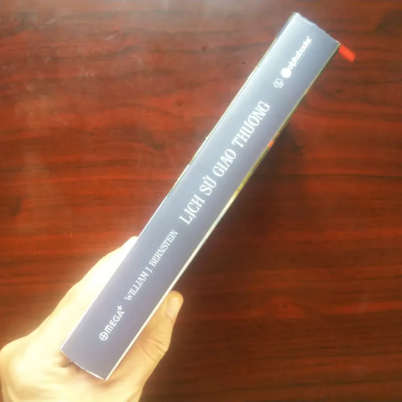[Sách Kinh Tế] Lịch Sử Giao Thương (Bìa Cứng - William J. Bernstein) 925500