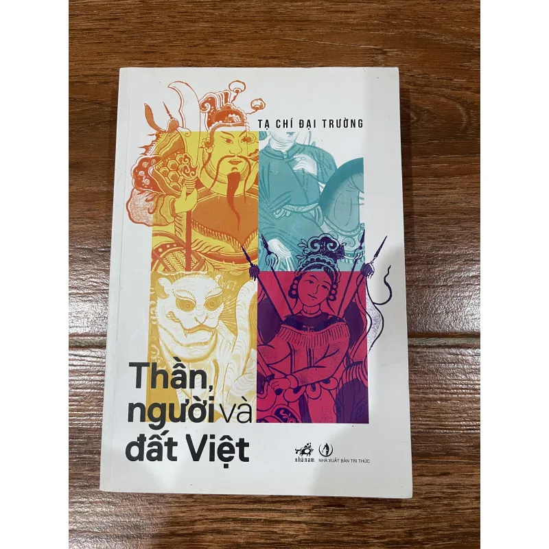 Thần, người và đất Việt - Tạ Chí Đại Trường (8) 1004053