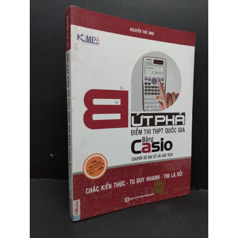 Bứt phá điểm thi THPT Quốc gia bằng Casio mới 80% ố 2017 HCM1710 Nguyễn Thế Anh GIÁO TRÌNH, CHUYÊN MÔN 917670