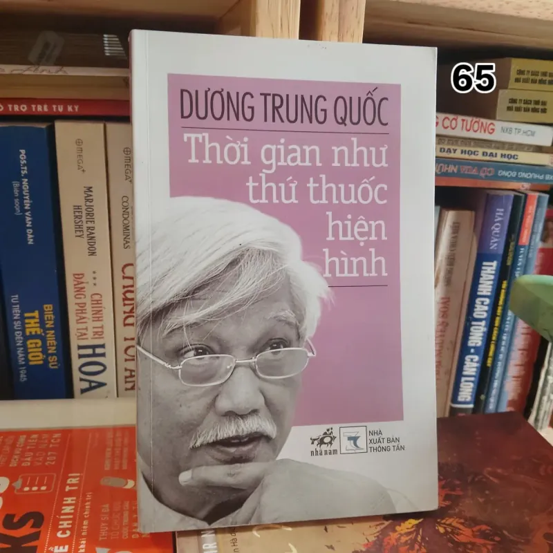 Thời gian như thứ thuốc phiện hiện hình - Dương Trung Quốc 788184