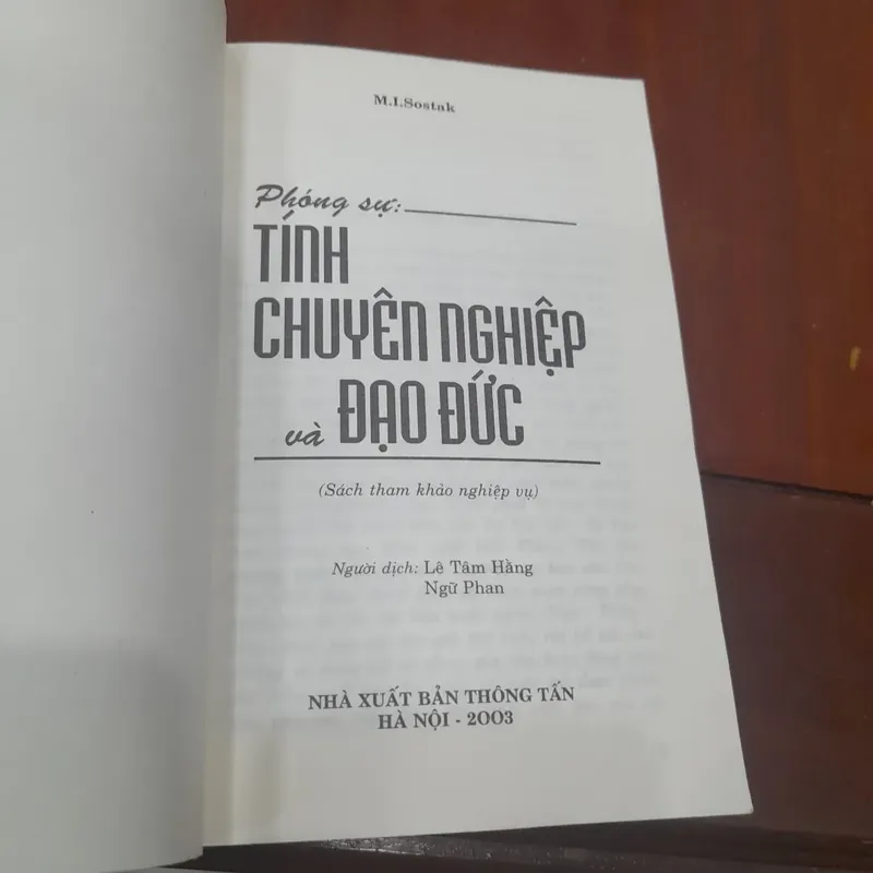 M.I.Sostak - Phóng sự: TÍNH CHUYÊN NGHIỆP và ĐẠO ĐỨC 740203