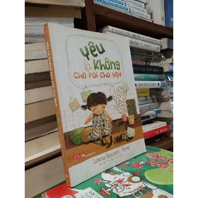 Yêu là không cho roi cho vọt - Catherine Dumonteil - Kremer 553629