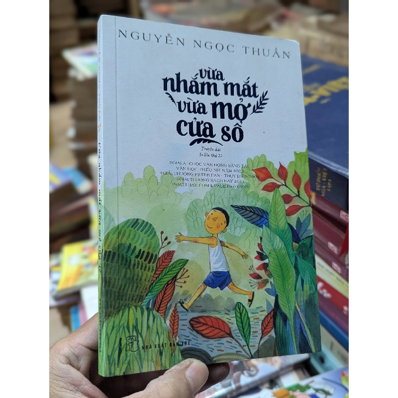 Vừa Nhắm Mắt Vừa Mở Cửa Sổ - Nguyễn Ngọc Thuần 120426