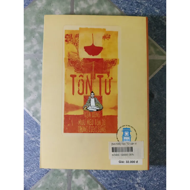 Tôn Tử vận dụng mưu mẹo Tôn Tử trong cuộc sống - Hùng Trung Vũ 756027