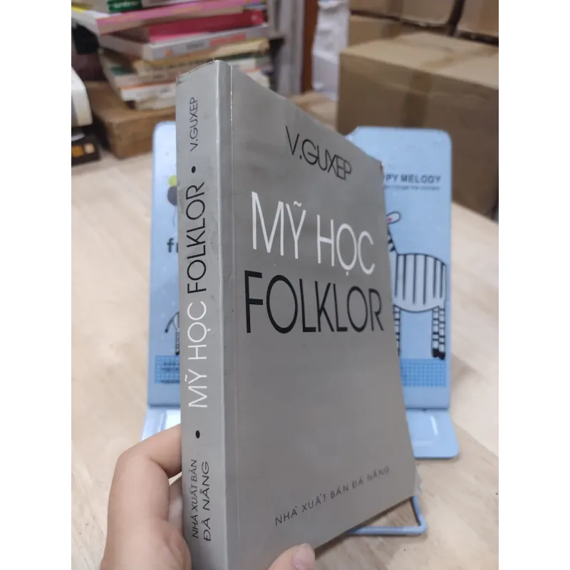 Sách: Mỹ học Folklor - TG: Vguxep (B2) 799666