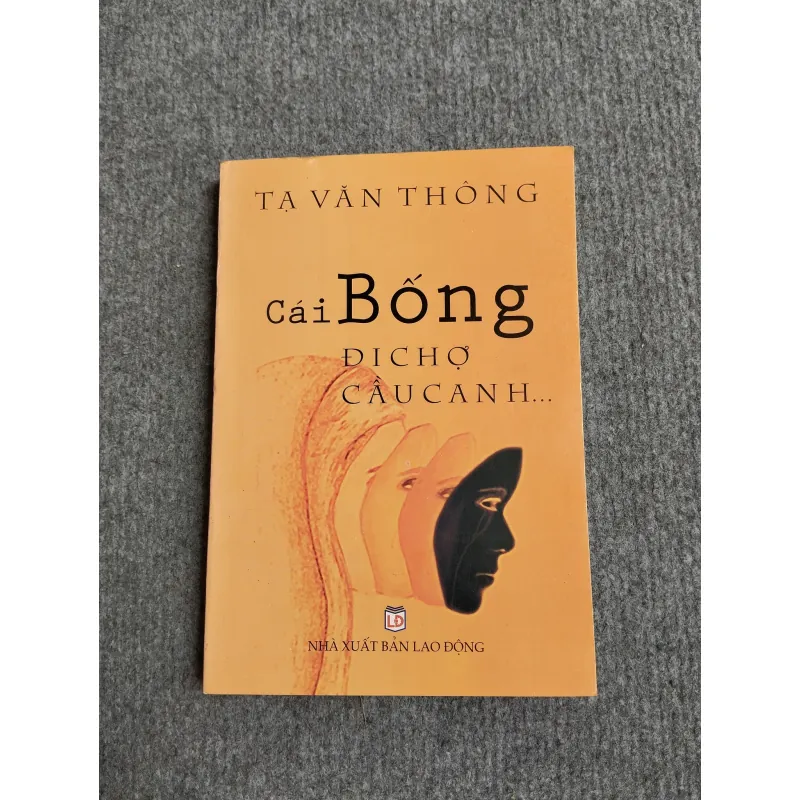 CÁI BỐNG ĐI CHỢ CẦU CANH... - TẠ VĂN THÔNG 570999