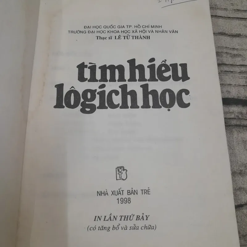 Tìm hiểu Logic học. Thạc Sỹ Lê Tử Thành  593397