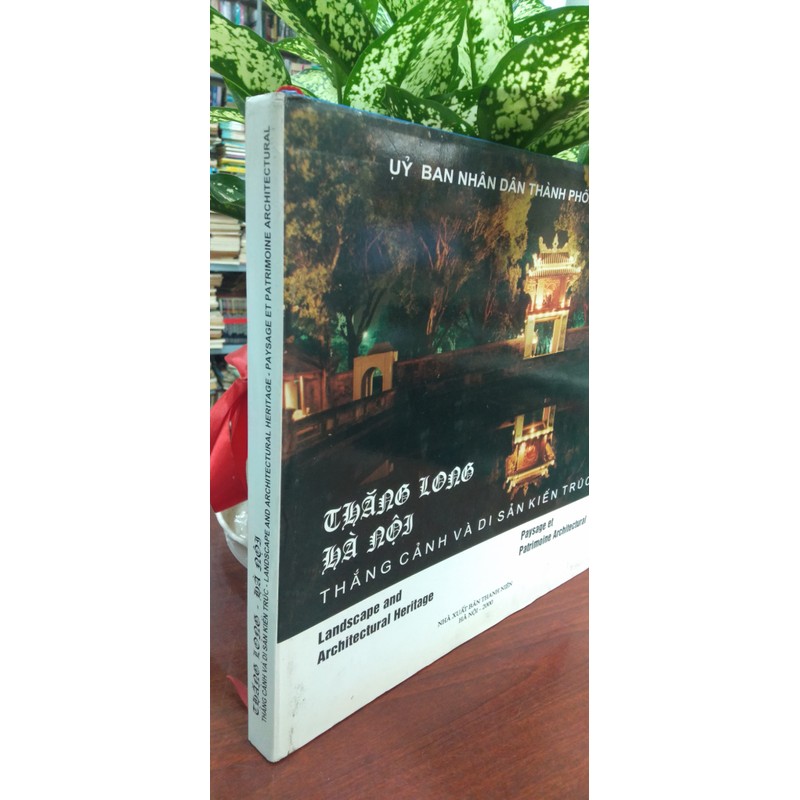 THĂNG LONG HÀ NỘI THẮNG CẢNH VÀ DI SẢN KIẾN TRÚC 196568