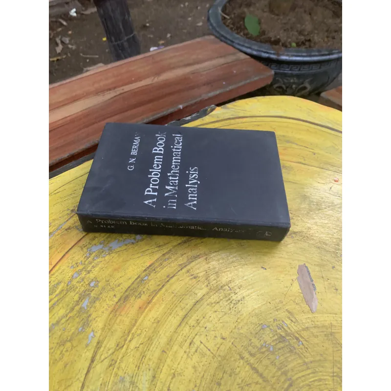 A PROBLEM BOOK IN MATHEMATICAL ANALYSIS- G.N BERMAN 760952