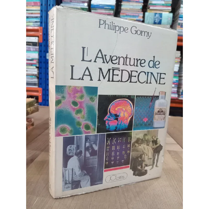 L'Aventure de La Medecine - Philippe Gorny 593039