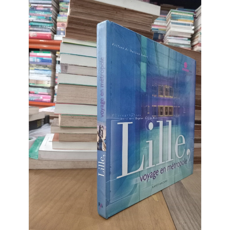 Lille, voyage en métropole - Ravet-Anceau 793063