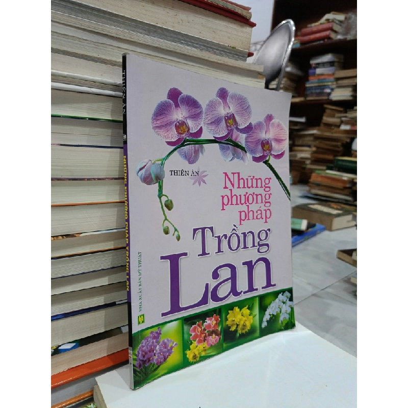 Những phương pháp trồng lan - Thiên Ân 359958