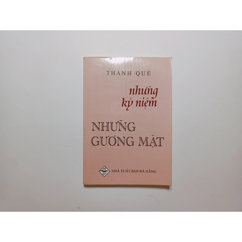 Thanh Quế - Những Kỷ Niệm Những Gương Mặt  329378