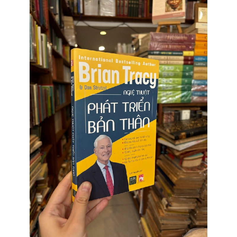 NGHỆ THUẬT PHÁT TRIỂN BẢN THÂN - BRIAN TRACY 199400