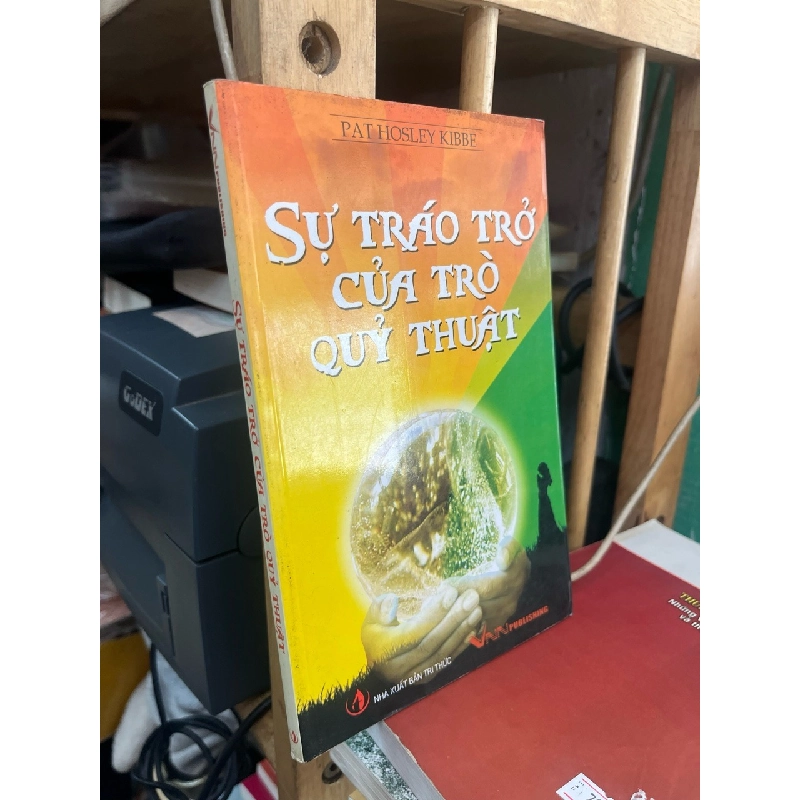 Sự tráo trở của trò quỷ thuật - Pat Hosley Kibbe 545280