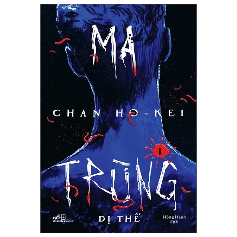 Bộ Ma Trùng - Tập 1 - Dị Thể (2025) - Chan Ho-Kei 709052