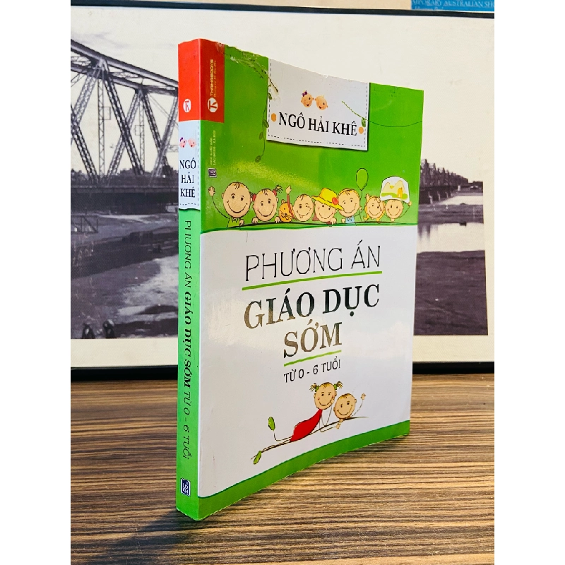Phương án giáo dục sớm từ 0-6 tuổi - Ngô Hải Khê 150079