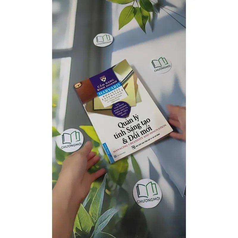 Quản Lý Tính Sáng Tạo Và Đổi Mới (Harvard Business Essentials) 1018884