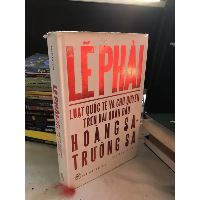 Lẽ phải - Luật quốc tế và chủ quyền trên hai quần đảo Hoàng Sa - Trường Sa 714017