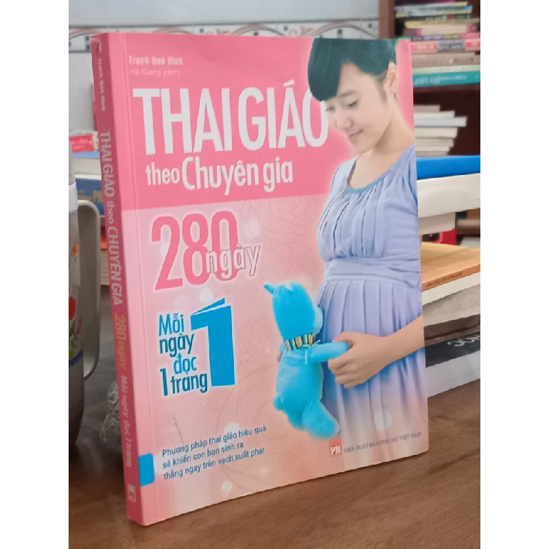 THAI GIÁO THEO CHUYÊN GIA - TRẠCH QUẾ VINH ( HÀ GIANG DỊCH ) 271029