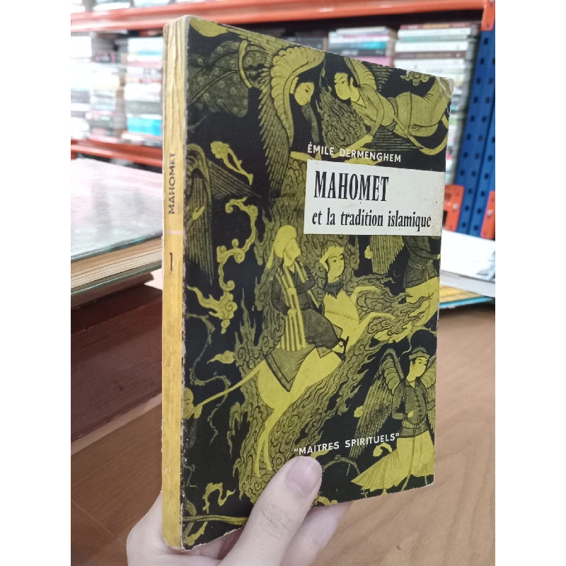Mahomet: Et la tradition islamique - Émile Dermenghem 559766