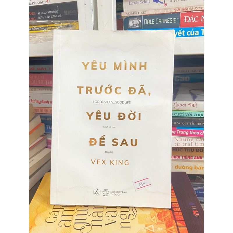 Yêu Mình Trước Đã, Yêu Đời Để Sau 460043