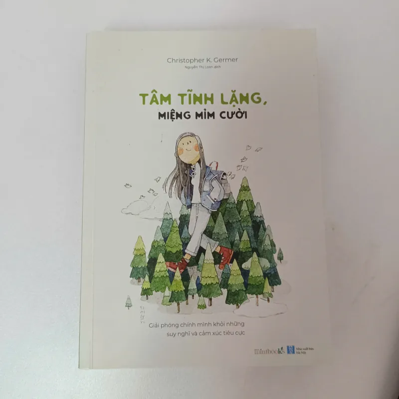 Tâm tĩnh lặng, miệng mỉm cười - Christopher K. Germer 926796
