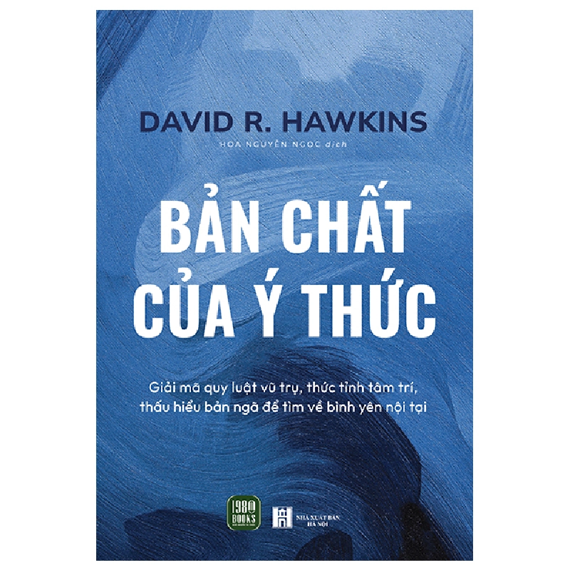 Bản Chất Của Ý Thức (2025) - David R. Hawkins 700200