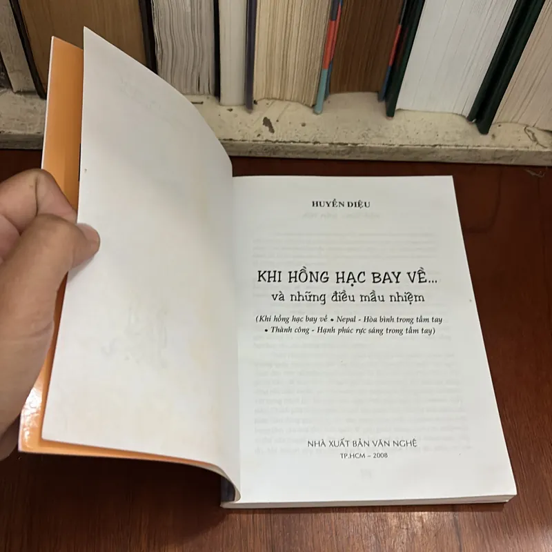 II Sách Phật Giáo: Khi Hồng Hạc Bay Về Và Những Điều Mầu Nhiệm - Huyền Diệu - 2008 589632