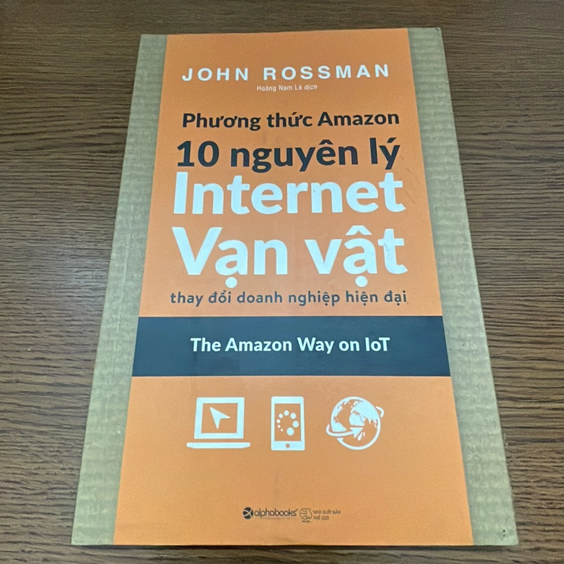 Phương thức Amazon 10 nguyên lý internet vạn vật John Rossman 357855