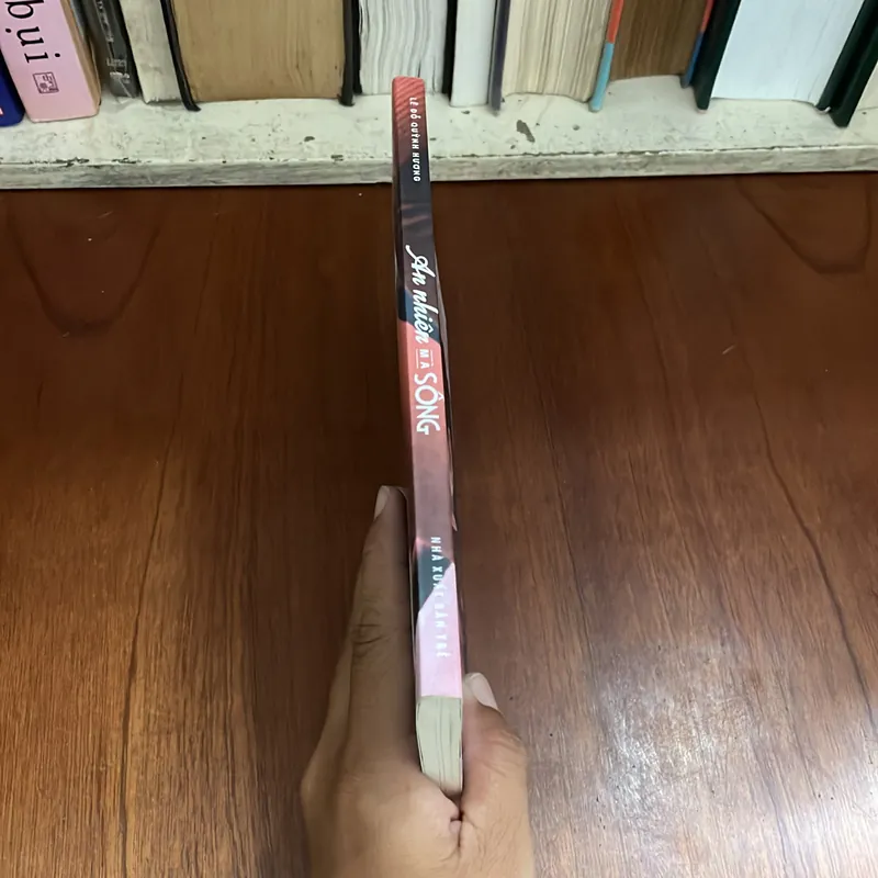 II Tựa sách: An Nhiên Mà Sống - Lê Đỗ Quỳnh Hương - 2019 576898