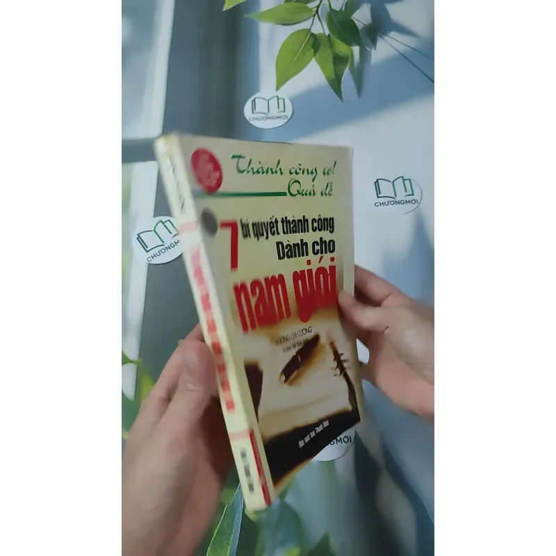 7 Bí Quyết Thành Công Dành Cho Nam Giới - Vương Chí Cường 961168