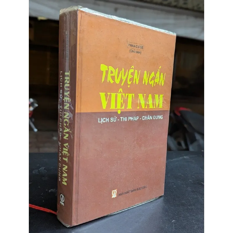 Truyện ngắn việt nam lịch sử thi pháp chân dung - Phan Cự Đệ 675571