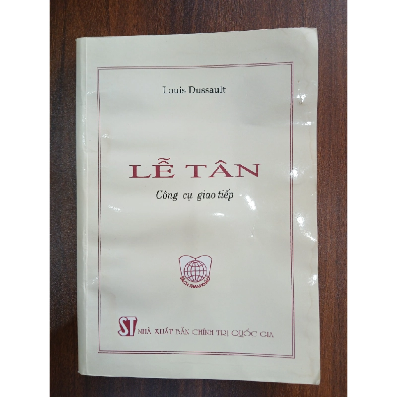 Lễ tân - công cụ giao tiếp<br>Louis Dussault, Lê Tấn 539517