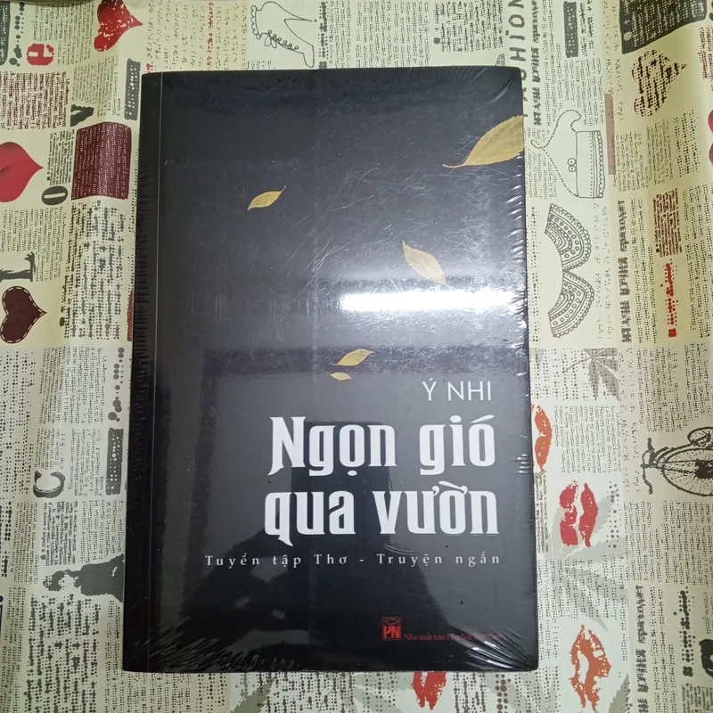 Ngọn gió qua vườn- Tuyển tập thơ, truyện ngắn 558615